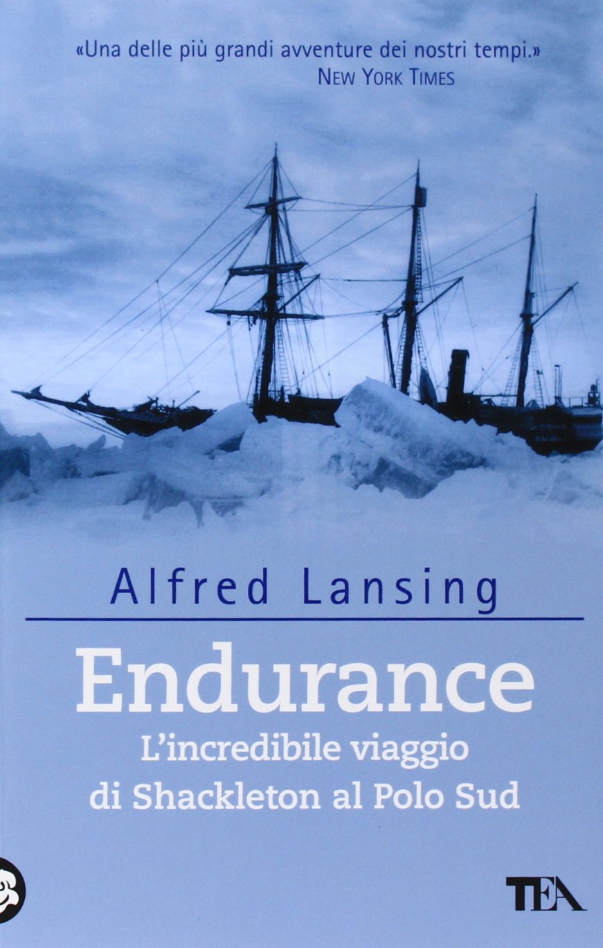 “Endurance”. L’incredibile Viaggio di Shackleton al Polo Sud
